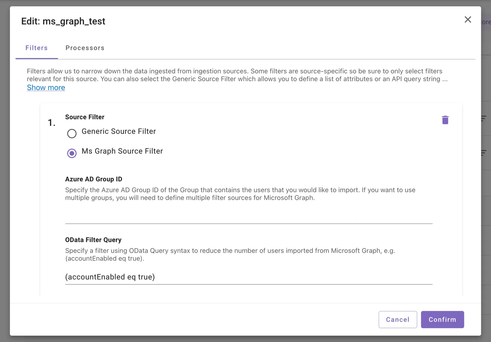 MS Graph source filter with OData filter query and attribute list.