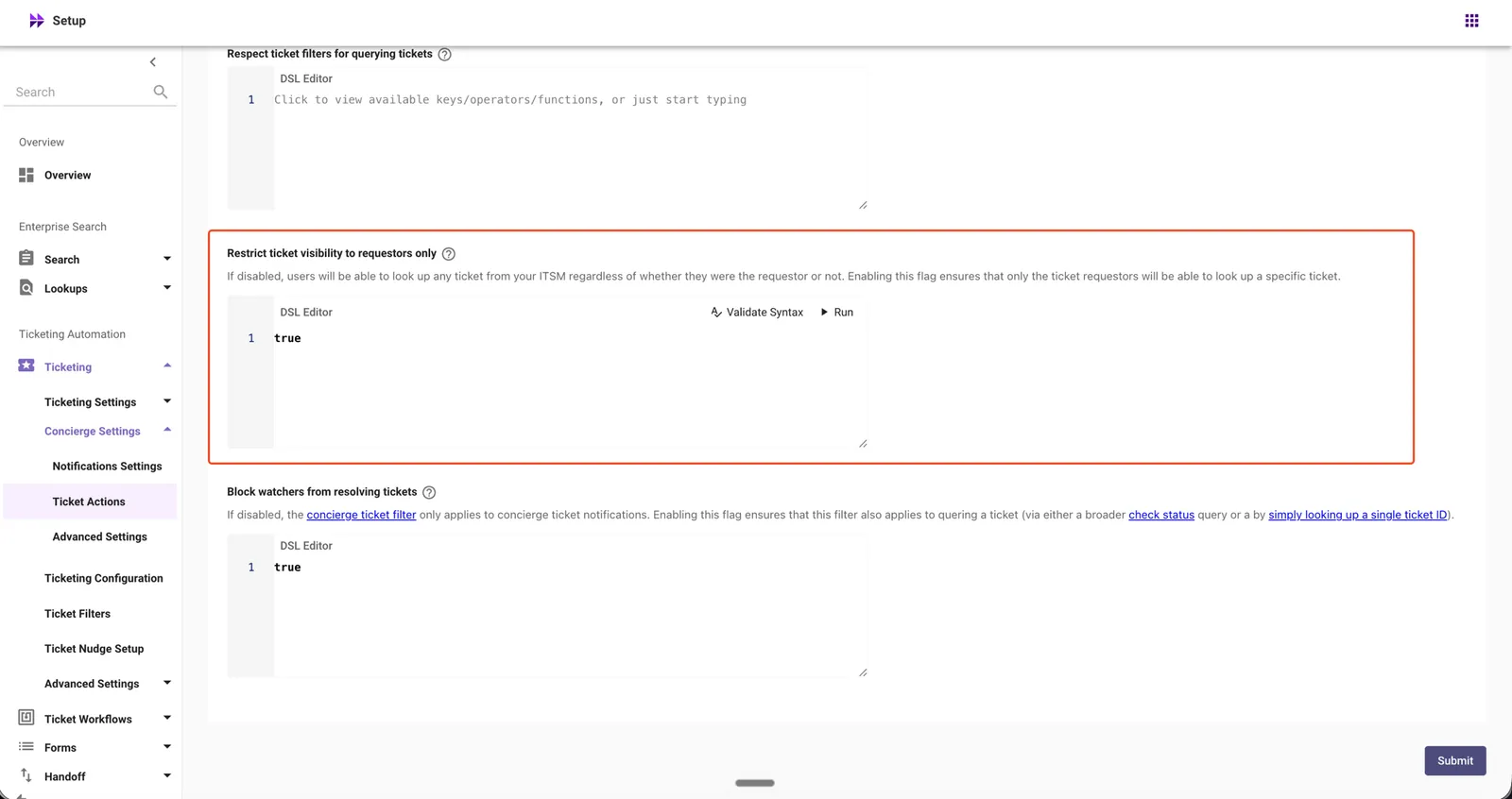 Restrict ticket visibility to requestors only in Ticket Actions