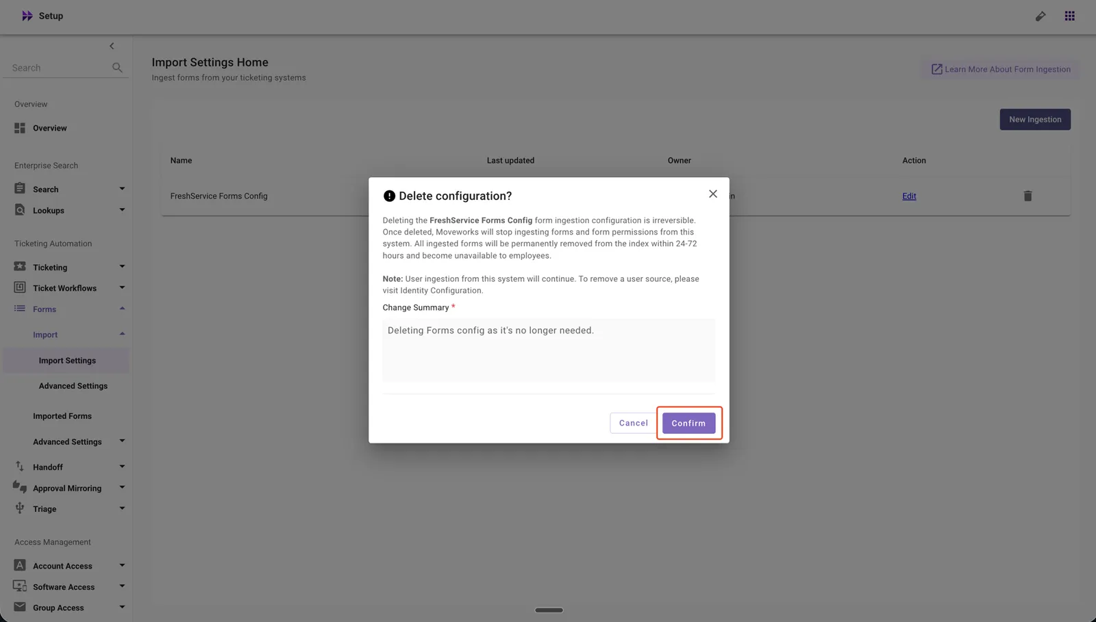 Confirm the Forms Ingestion configuration deletion