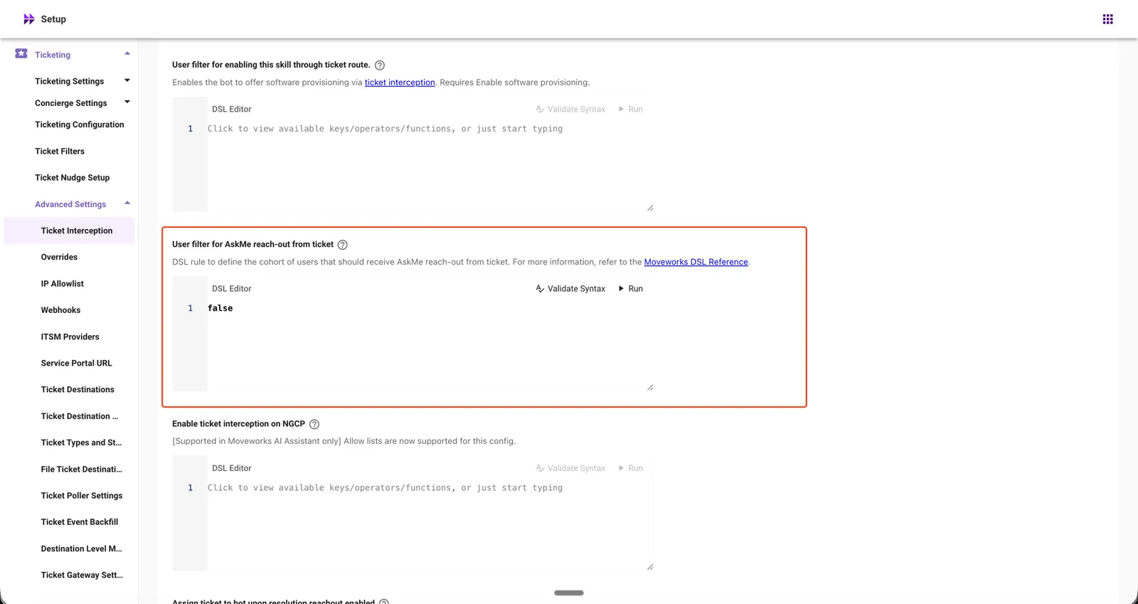 User filter for AskMe reach-out from ticket in Ticket Interception settings