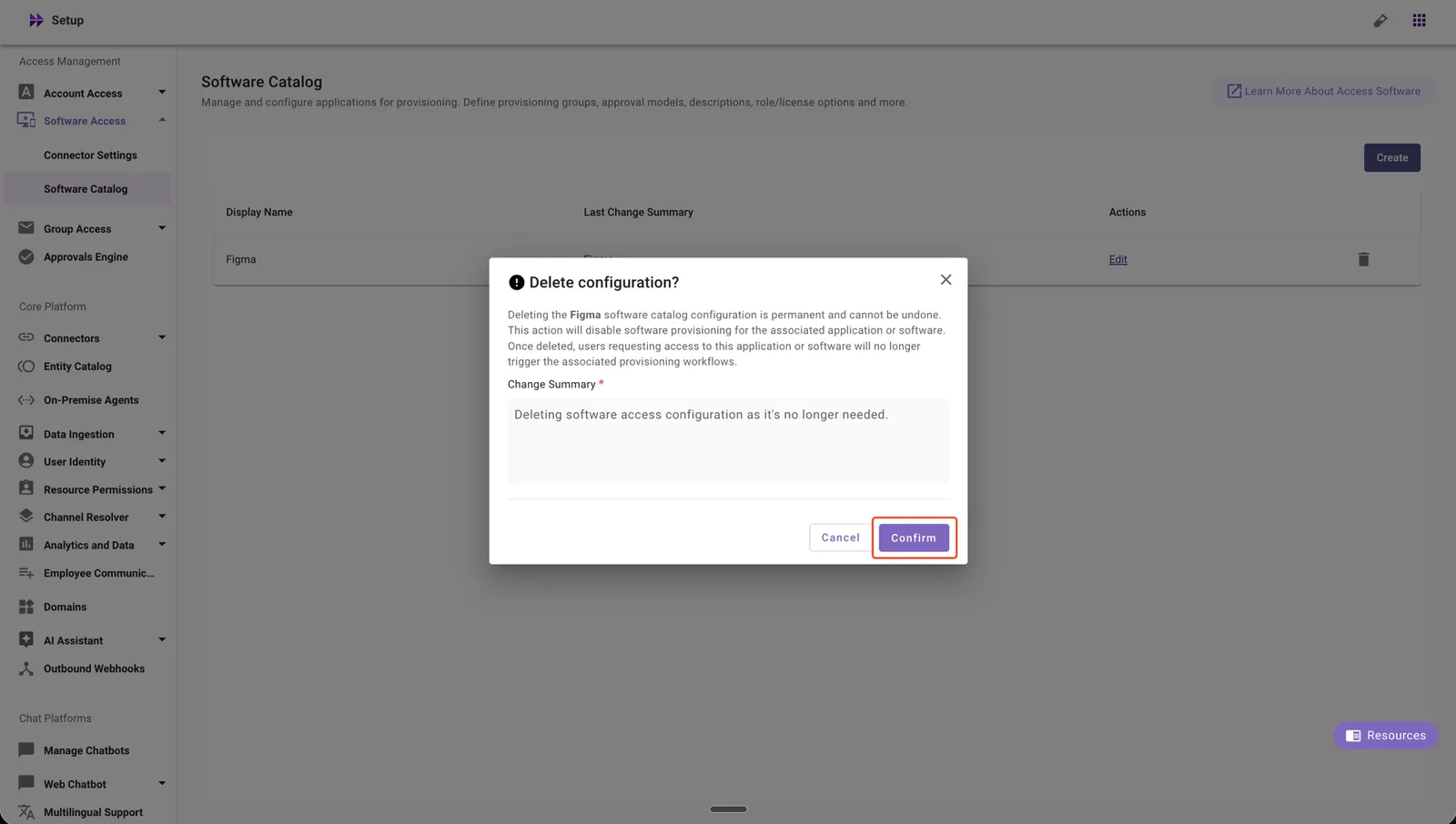 Confirm the Software Access configuration deletion