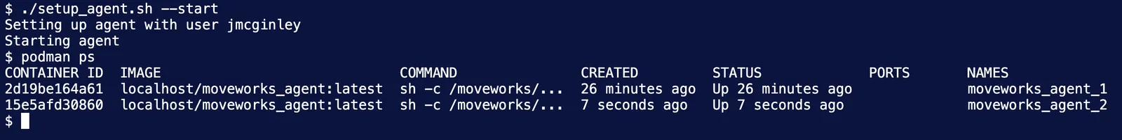 setup_agent.sh --start followed by podman ps showing both containers running