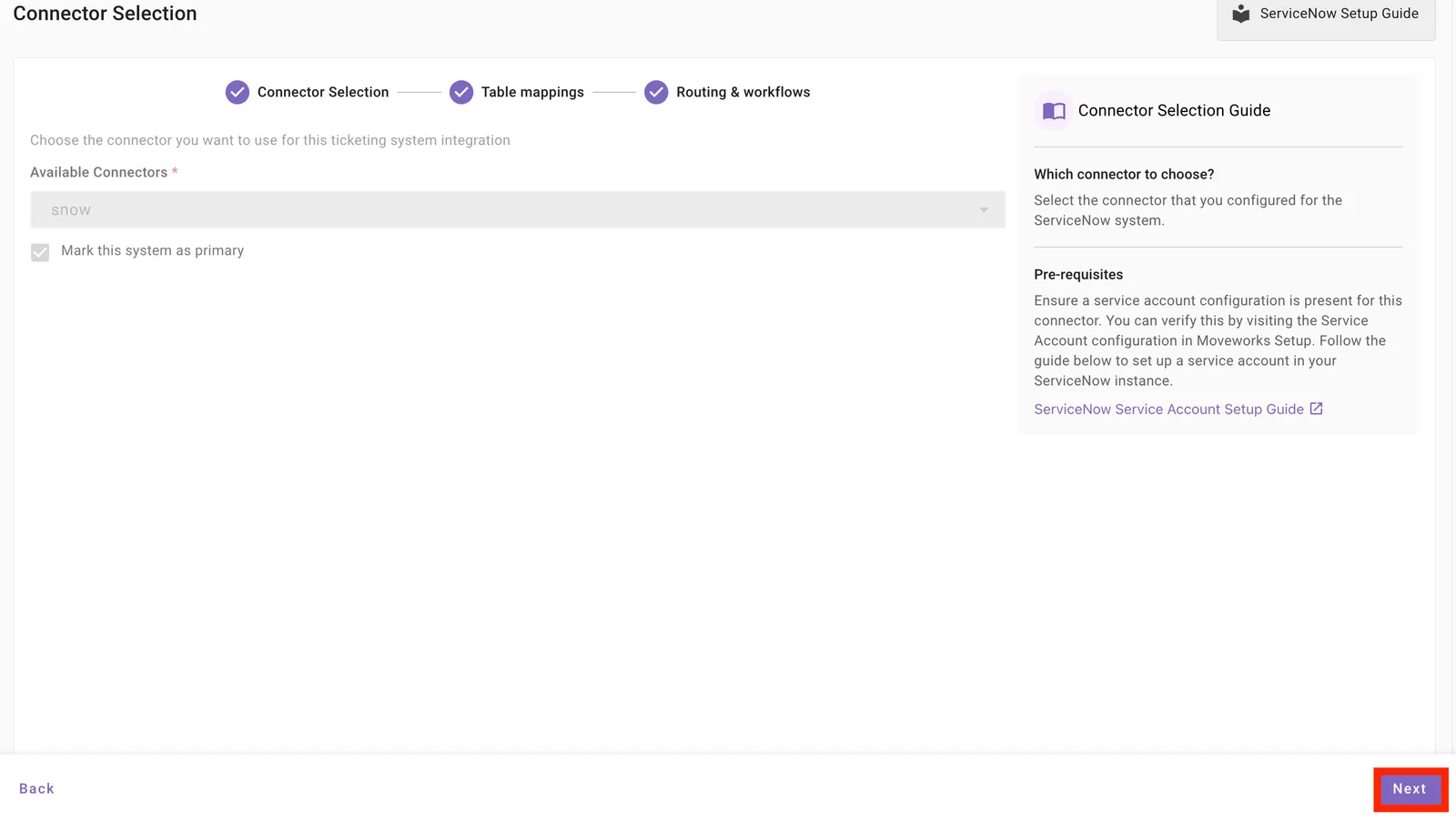 Connector Selection step with the ServiceNow connector chosen and marked as primary system